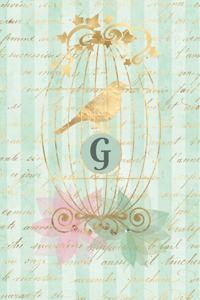 Plan on It Undated 12 Month Weekly Planner Gilded Bird in a Cage Personalized Letter G