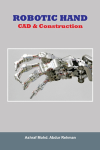 Robotic Hand CAD & Construction