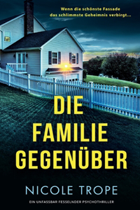 Familie gegenüber