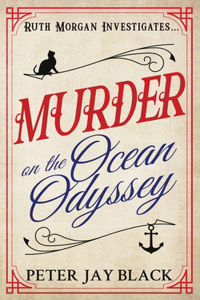 Murder on the Ocean Odyssey: Ruth Morgan Prequel