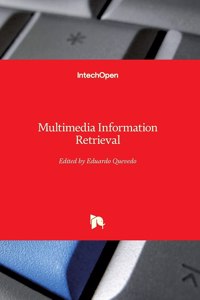 Multimedia Information Retrieval