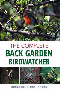 The Complete Back Garden Birdwatcher