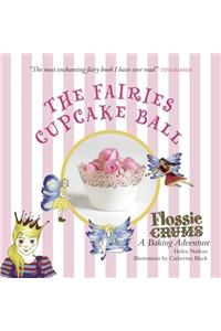 Flossie Crums: The Fairies Cupcake Ball