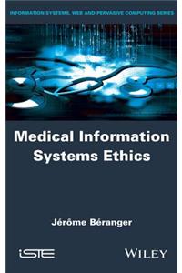 Medical Information Systems Ethics