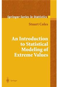 An Introduction to Statistical Modeling of Extreme Values