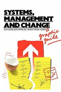 Systems, Management and Change