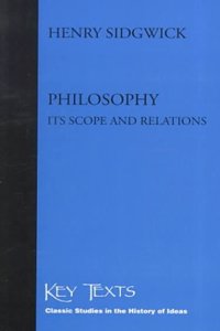Philosophy, Its Scope and Relations
