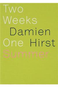 Damien Hirst: Two Weeks One Summer