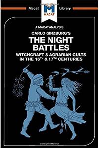Analysis of Carlo Ginzburg's the Night Battles