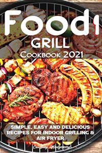 Food i Grill Cookbook 2021