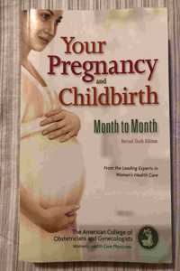 Your Pregnancy and Childbirth