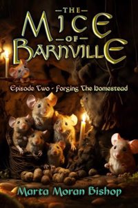 Mice of Barnville - Episode Two