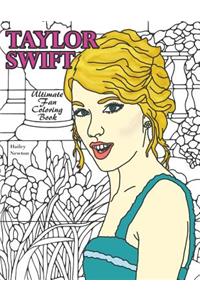 Taylor Swift: Ultimate Fan Coloring Book