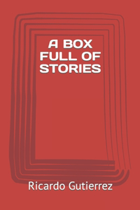 Box Full of Stories