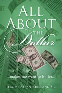 All About the Dollar...makes me want to holler...