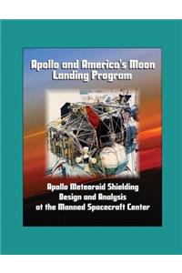 Apollo and America's Moon Landing Program