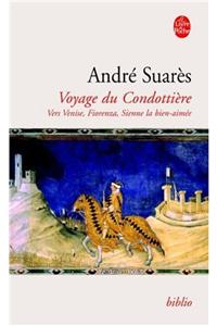 Voyage Du Condottiere