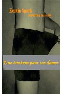 Une érection pour ces dames