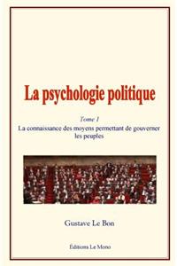 La Psychologie Politique