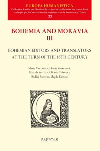 Bohemian Editors and Translators at the Turn of the 16th Century