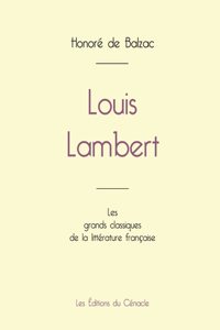 Louis Lambert de Balzac (édition grand format)