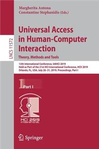 Universal Access in Human-Computer Interaction. Theory, Methods and Tools