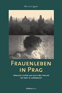 Frauenleben in Prag
