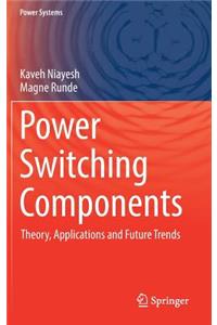 Power Switching Components