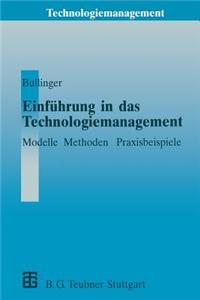 Einführung in Das Technologiemanagement