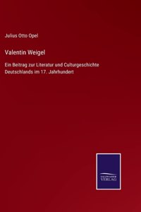 Valentin Weigel