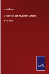 Geschichte der Deutschen Sprache