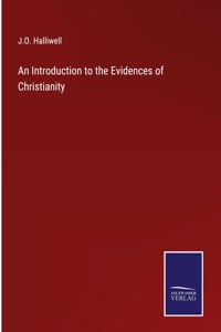 Introduction to the Evidences of Christianity