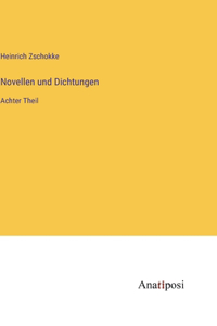 Novellen und Dichtungen