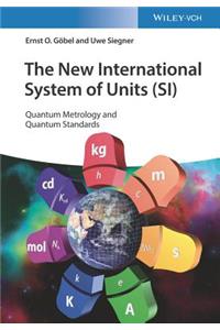 The New International System of Units (SI)