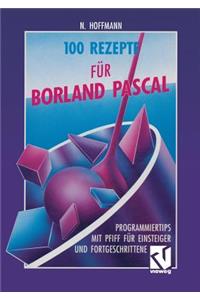 100 Rezepte Für Borland Pascal