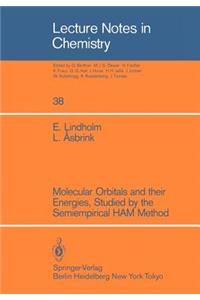 Molecular Orbitals and Their Energies, Studied by the Semiempirical Ham Method
