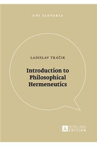 Introduction to Philosophical Hermeneutics