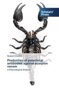 Production of polyclonal antibodies against scorpion venom