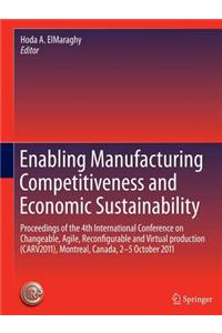 Enabling Manufacturing Competitiveness and Economic Sustainability