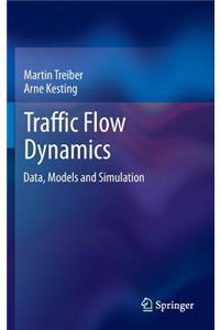 Traffic Flow Dynamics