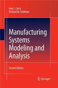 Manufacturing Systems Modeling and Analysis