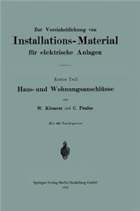 Zur Vereinheitlichung von Installations-Material für elektrische Anlagen
