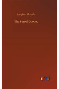 Sun of Quebec
