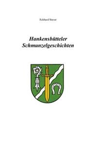 Hankensbütteler Schmunzelgeschichten