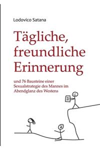 Tägliche, freundliche Erinnerung