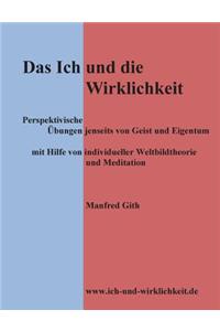 Das Ich und die Wirklichkeit