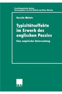 Typizitätseffekte Im Erwerb Des Englischen Passivs