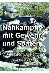 Nahkampf Mit Gewehr Und Spaten