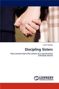Discipling Sisters