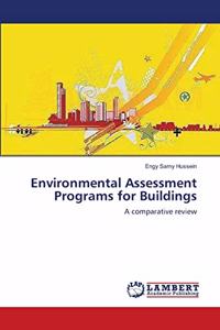 Environmental Assessment Programs for Buildings